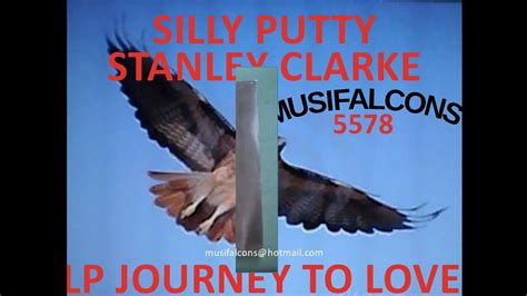 Musifalcons 5578 Silly Putty Stanley Clarke Youtube