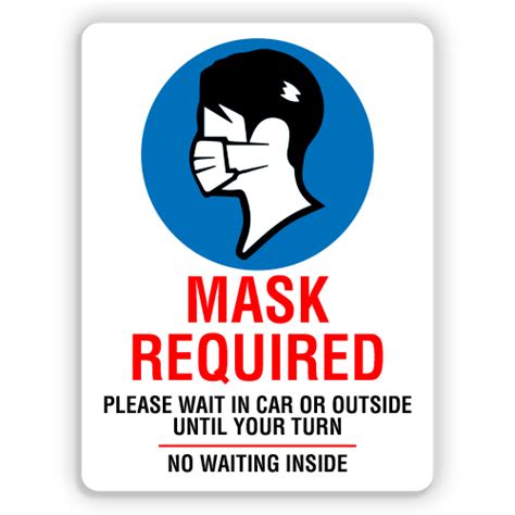 Mask Required Please Wait In Car American Sign Company