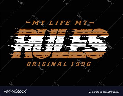 Typography Quotes My Life My Rules Royalty Free Vector Image