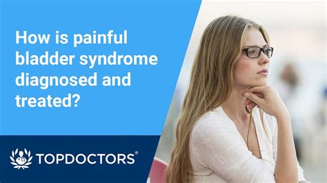 How Is Painful Bladder Syndrome Diagnosed And Treated YouTube