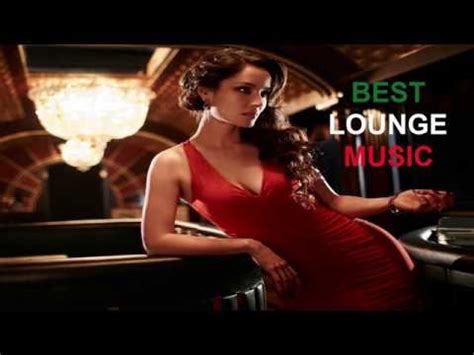 Check out the best rap. BEST LOUNGE MUSIC 2020 - YouTube