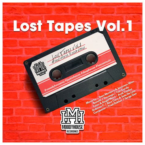 Va Lost Tapes Vol 1 Moodyhouse Recordings Essential House