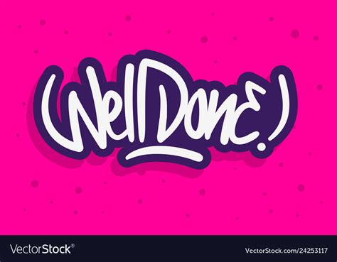 Well Done Label Sign Logo Hand Drawn Brush Vector Image