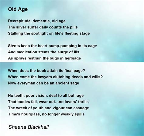 Old Age Old Age Poem By Sheena Blackhall