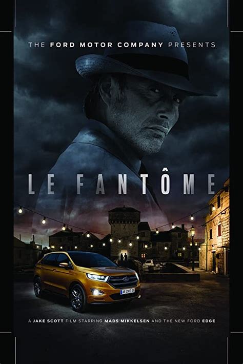 Le Fantôme película Tráiler resumen reparto y dónde ver Dirigida por Jake Scott La