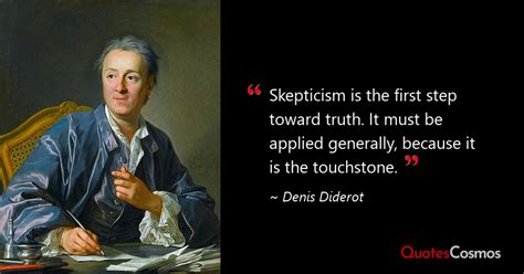 “skepticism Is The First Step Toward” Denis Diderot Quote
