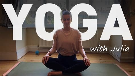 Yoga For Beginners With Julia Youtube