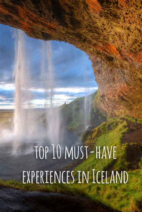 10 Must Have Experiences In Iceland Places To Travel Iceland