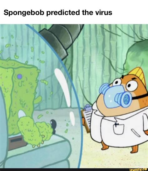 Spongebob Predicted The Virus Ifunny