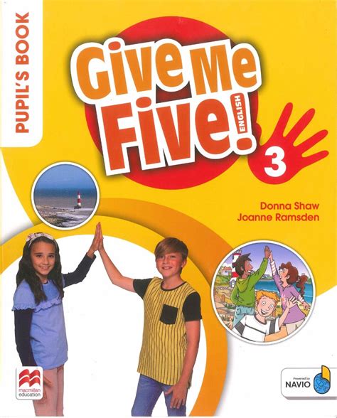 Macmillan Give Me Five Level Pupil S Book S Ch G Y Xo N Give Me Five Give It To Me