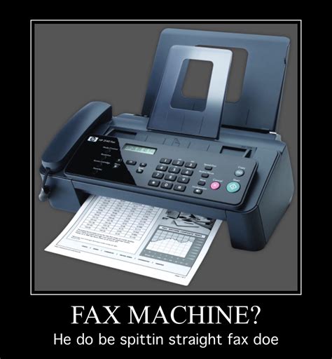 Fax Machine Of Wisdom Rmemes