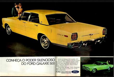 1970 Ford Galaxie In Portuguese For Brazil Carros Ford Galaxie