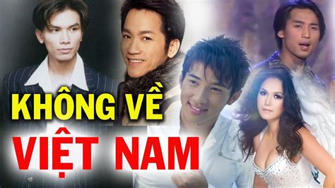 Top 10 Ca Sĩ Hải Ngoại Không Bao Giờ Biểu Diễn Ở Việt Nam Dù Rất Nhiều Người Hâm Mộ Youtube