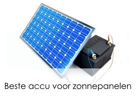 Detective Welzijn Beschaving Zonnepanelen Op Accu Aansluiten Magazijn