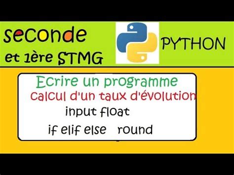Programmer En Python Seconde Et Stmg Calculer Un Taux D Volution If