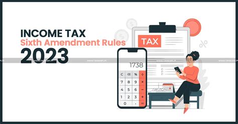 Cbdt Notifies Income Tax Sixth Amendment Rules 2023