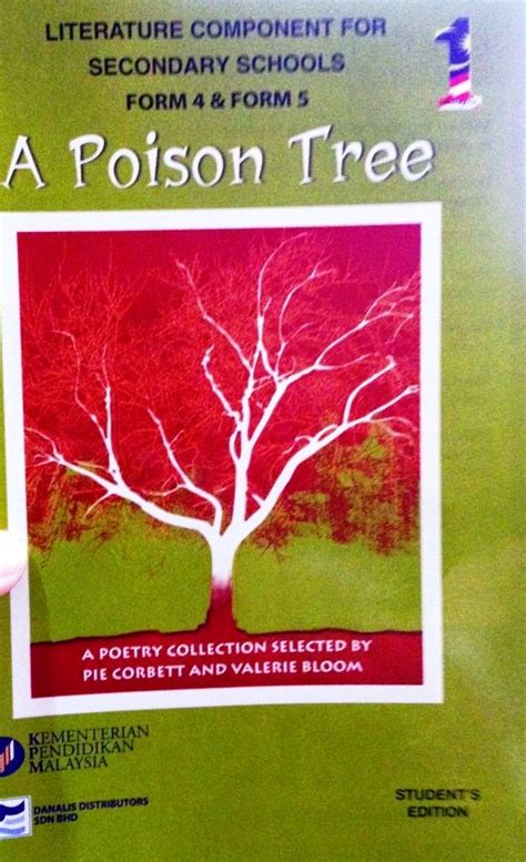 The middle english period sees a huge transition in the language, culture, and lifestyle of england and results in what we can recognize today as a form of modern (recognizable) english. Literature without tears: FORM FOUR 2015: A POISON TREE ...