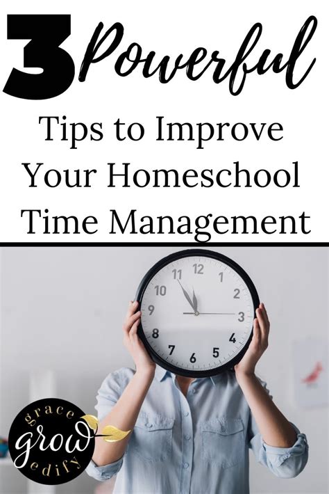 3 Powerful Tips To Improve Your Homeschool Time Management Time