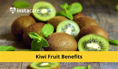 11 Amazing Kiwi Fruit Benefits You Must Know About