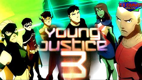 Young Justice Season 3 Confirmed Youtube