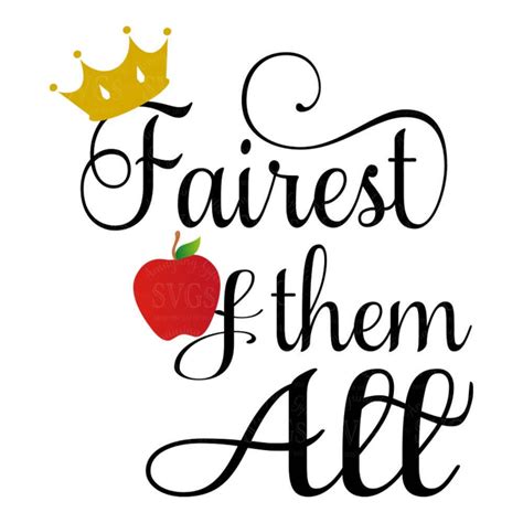 Fairest Of Them All Svg Cutting File Tshirt Svg Princess Etsy