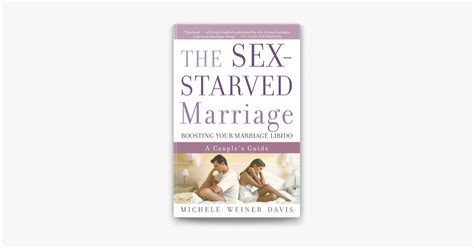 The Sex Starved Marriage By Michele Weiner Davis Ebook Apple Books