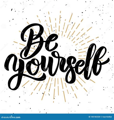 Be Yourself Hand Drawn Motivation Lettering Quote Stock Vector