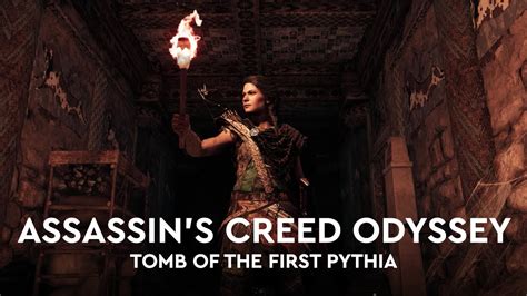 Assassin S Creed Odyssey Tomb Of The First Pythia YouTube