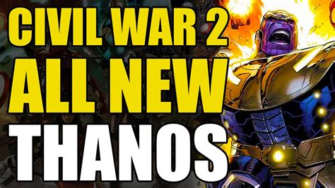 Civil War 2 All New All Different Thanos Youtube