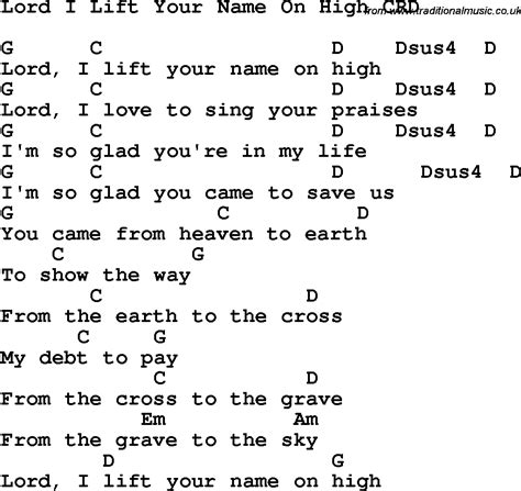 G lord, i l c ift your name on h d igh c. Christian Childrens Song: Lord I Lift Your Name On High ...