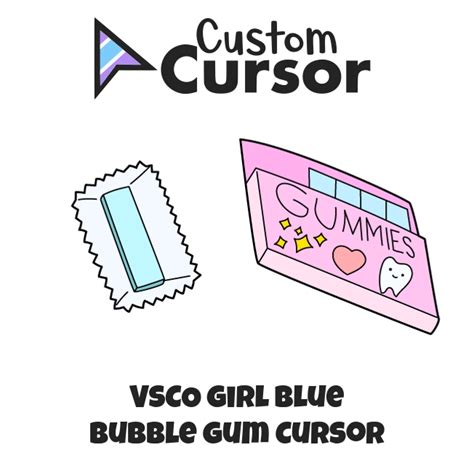Vsco Girl Blue Bubble Gum Cursor Custom Cursor