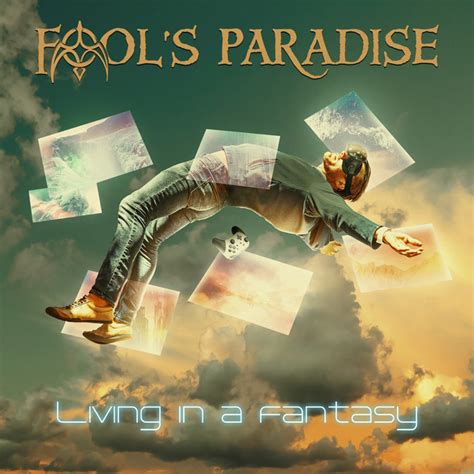 Living In A Fantasy Album By Fools Paradise Spotify