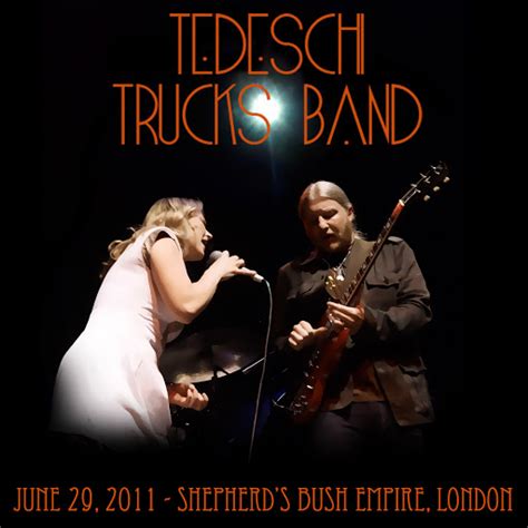 The Curtain With Tedeschi Trucks Band 2011 06 29 Shepherds Bush Empire London Uk