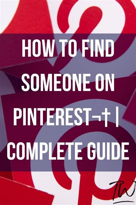 How To Find Someone On Pinterest¬† Complete Guide In 2022 Find