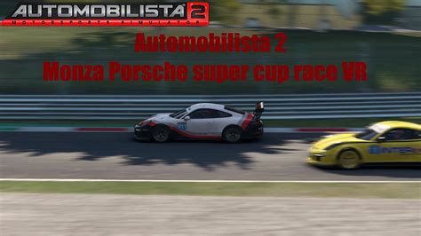 Automobilista 2 Monza Porsche Super Cup Race VR YouTube