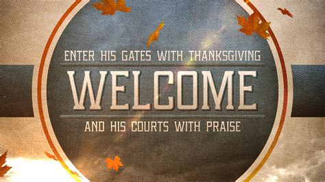 Thanksgiving Praise Welcome Motion Video Background