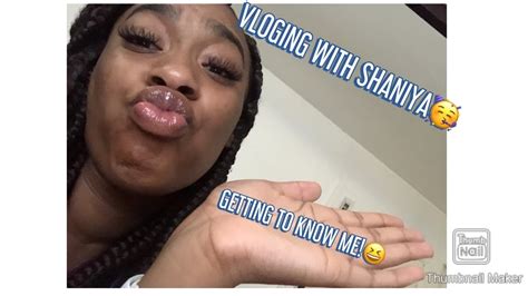 Vlogging With Shaniya🦄getting To Know Me‼️ Youtube