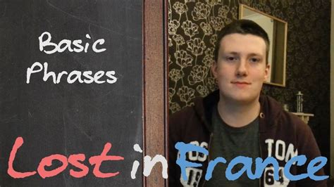 Learn French Ep. 01 - Basic Phrases - Lost in France | Learn french ...