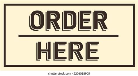 3048 Order Here Sign Images Stock Photos 3d Objects And Vectors