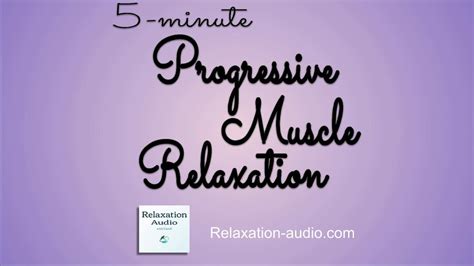 5 Minute Progressive Muscle Relaxation Youtube