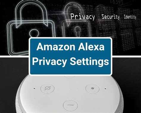 5 Alexa Privacy Settings Picture Guide Smart Home Focus