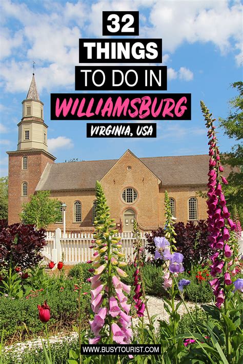 32 Best And Fun Things To Do In Williamsburg Va Attractions And Activities