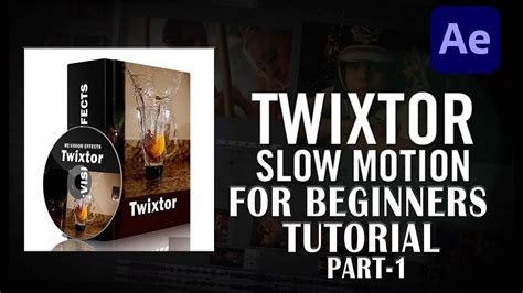 Twixtor Slow Motion For Beginners Complete Tutorial In Hindi Twixtor 2021 Youtube