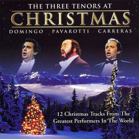 The Three Tenors At Christmas Album by José Carreras Luciano