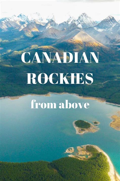 Canadian Rockies From Above Video Canadian Travel Canada Travel