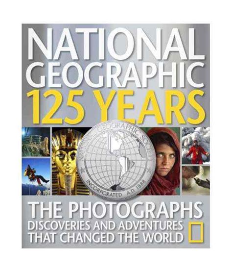 National Geographic 125 Years Buy National Geographic 125 Years Online