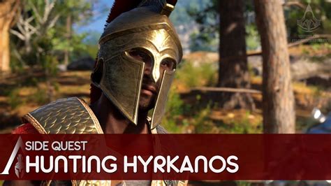 Assassins Creed Odyssey Side Quest Hunting Hyrkanos Youtube