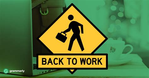 4 Ways To Get Back To Work When You Really Dont Want To Back To