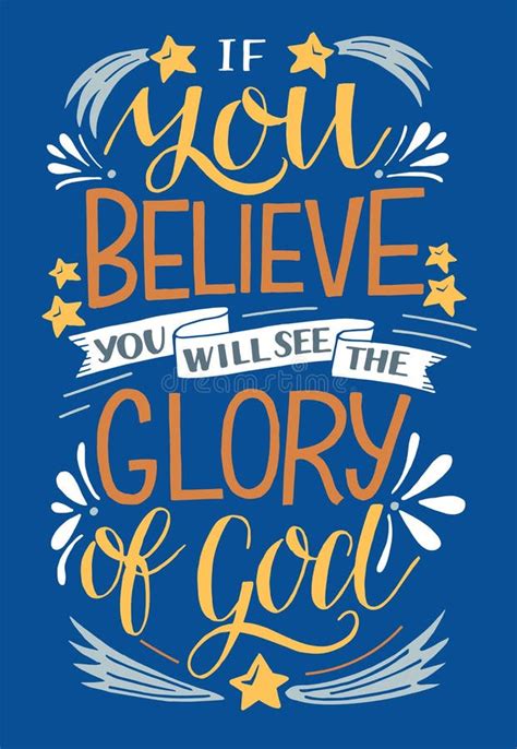 Hand Lettering With Bible Verse If You Believe Will See The Glory Of