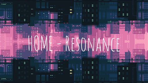 Home Resonance Remix Youtube